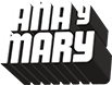 ana y mary