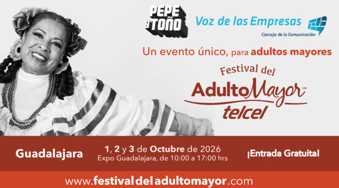 Guadalajara se prepara para celebrar una nueva etapa de vida: llega el Festival del Adulto Mayor 2026